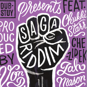 Dub-Stuy Riddim Series: Saga