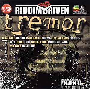 Riddim Driven: Tremor