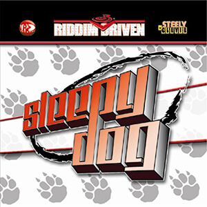 Riddim Driven: Sleepy Dog